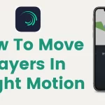 How To Move Layers In Alight Motion