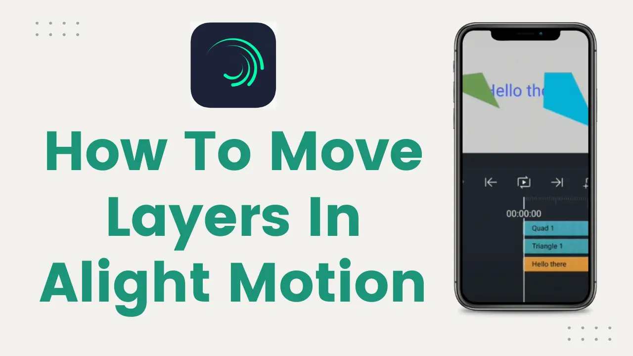 How To Move Layers In Alight Motion